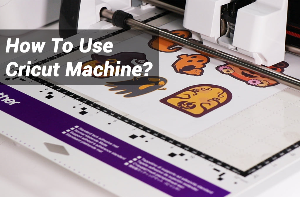 how to use a cricut machine