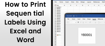 How to Print Sequential Labels Using Excel and Word