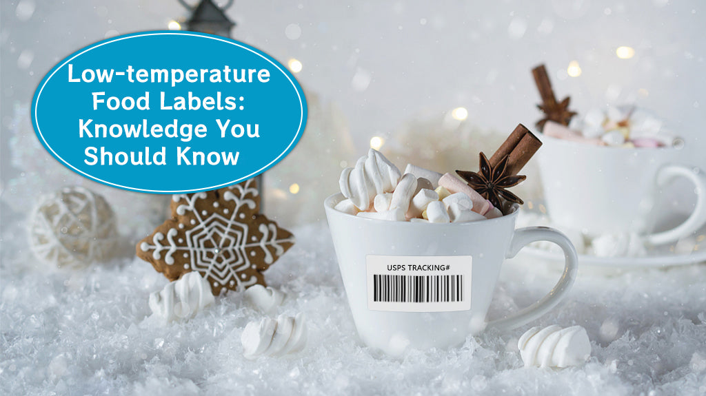 Low Temperature Food Label